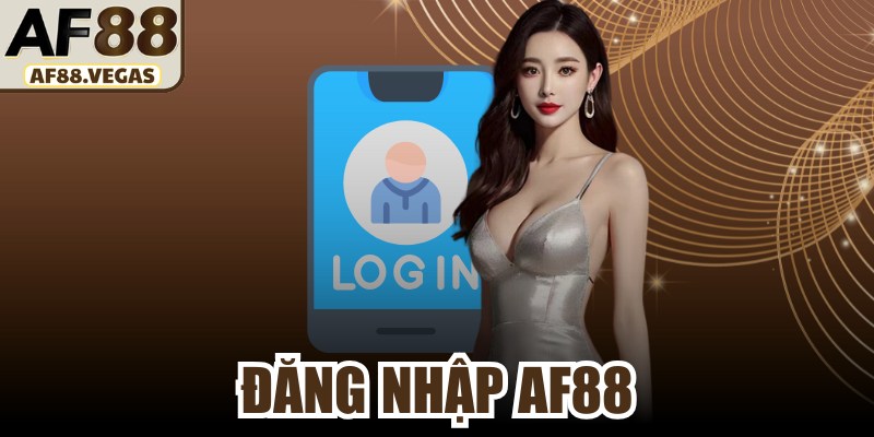 Đăng Nhập AF88
